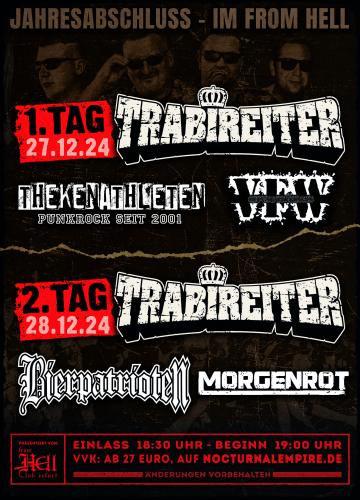 28.12.2024: Trabireiter Tag 2  mit Special Guests Bierpatrioten und Morgenrot im From Hell